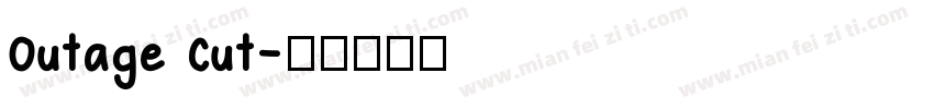 Outage Cut字体转换